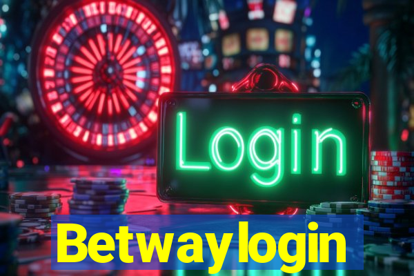 Betwaylogin