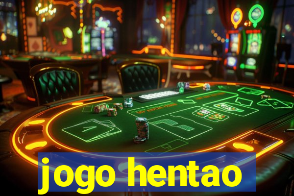 jogo hentao