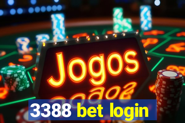 3388 bet login