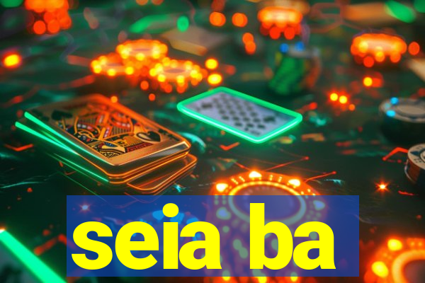 seia ba