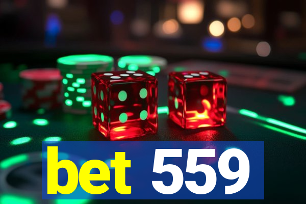 bet 559