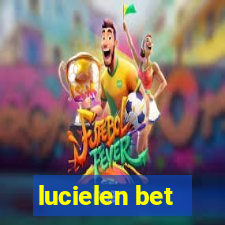 lucielen bet