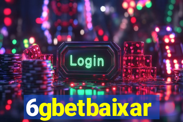 6gbetbaixar