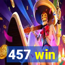 457 win