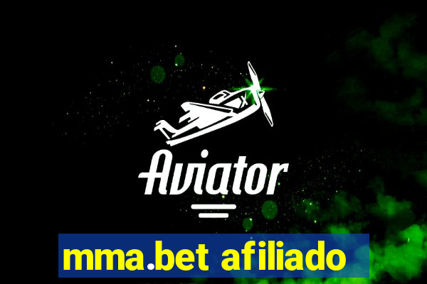 mma.bet afiliado