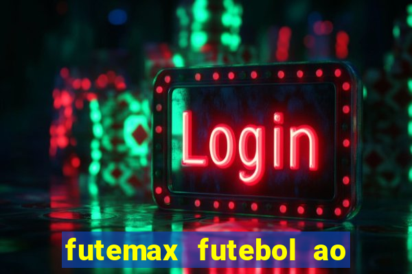 futemax futebol ao vivo brasil