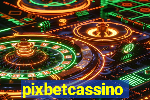 pixbetcassino