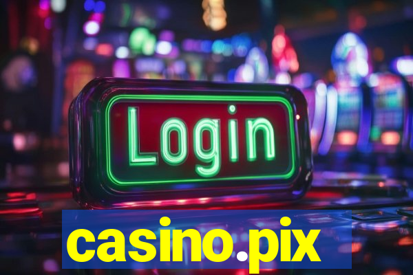 casino.pix