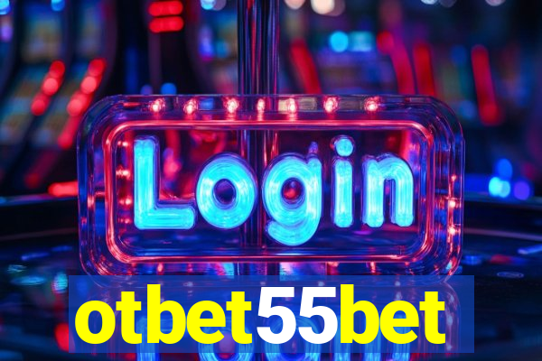 otbet55bet