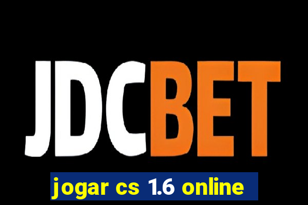 jogar cs 1.6 online