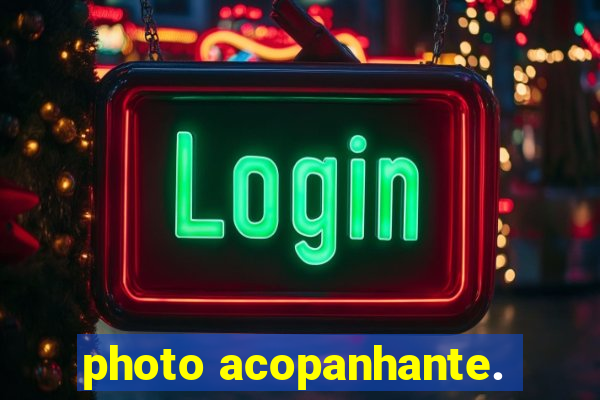 photo acopanhante.