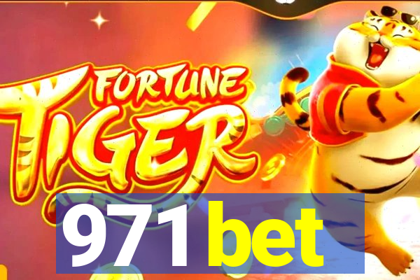 971 bet