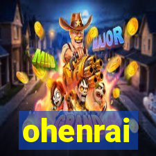 ohenrai