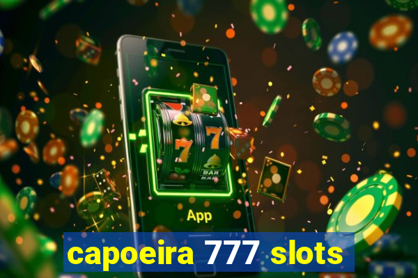 capoeira 777 slots