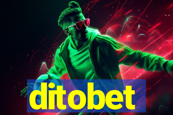 ditobet