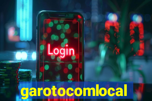 garotocomlocal