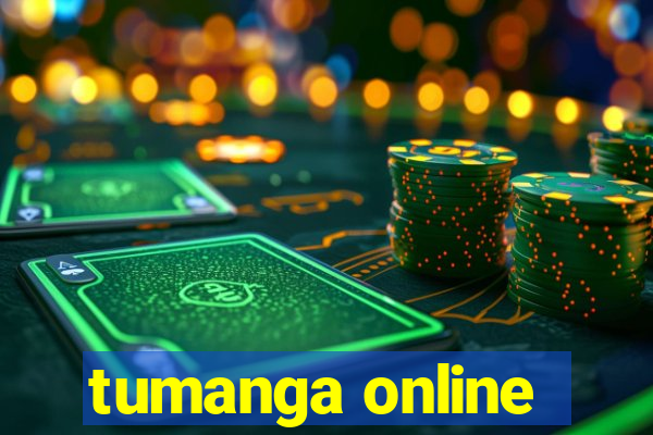 tumanga online