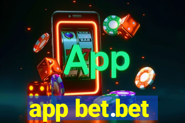 app bet.bet