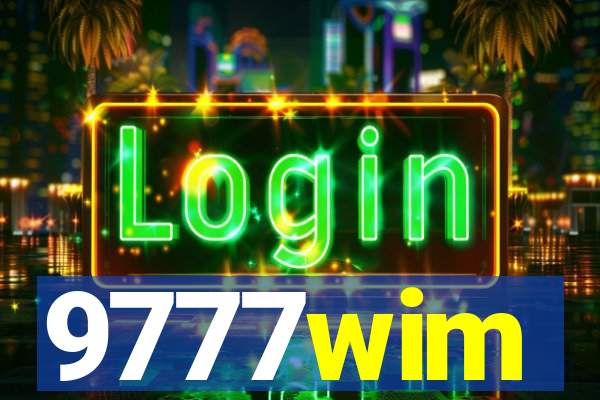 9777wim