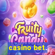 casino bet.