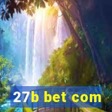 27b bet com