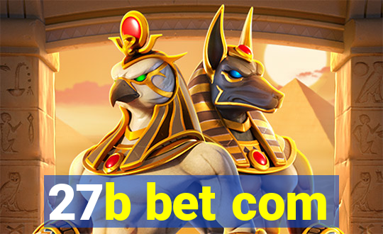 27b bet com