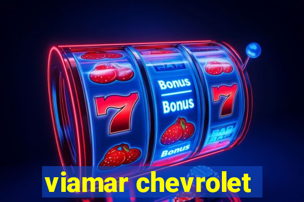 viamar chevrolet