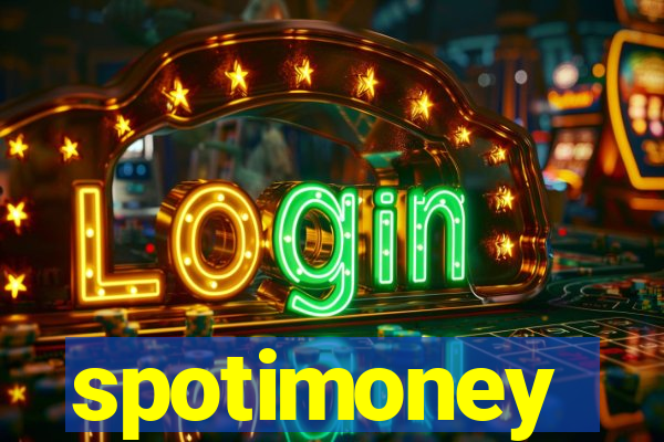 spotimoney