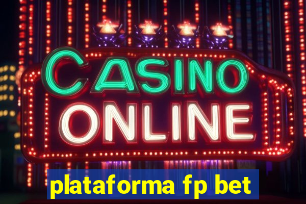 plataforma fp bet