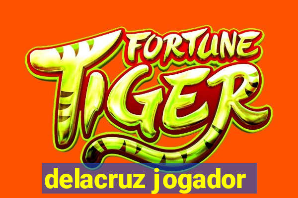 delacruz jogador