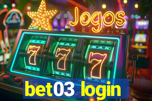 bet03 login