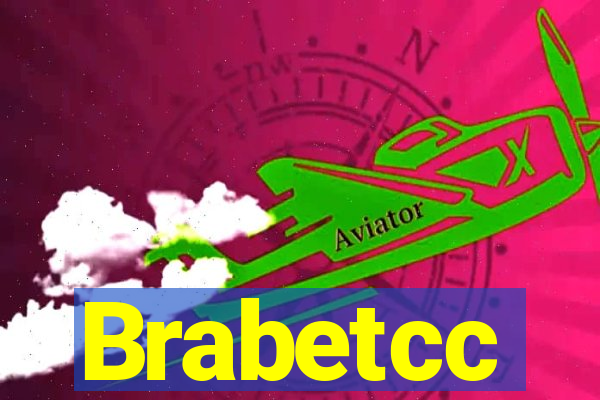 Brabetcc