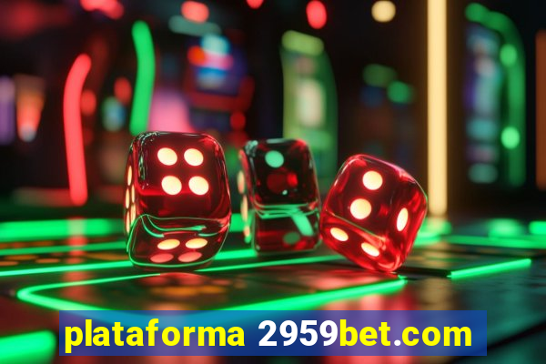 plataforma 2959bet.com