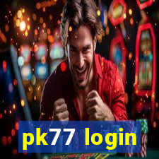 pk77 login