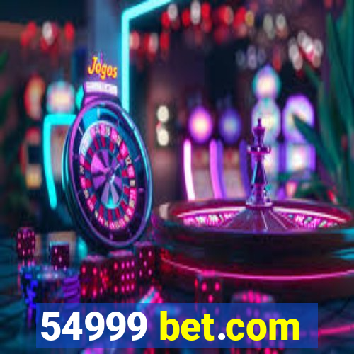 54999 bet.com