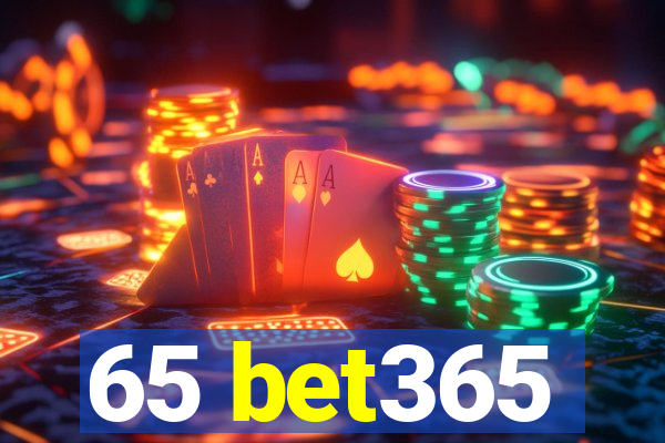 65 bet365