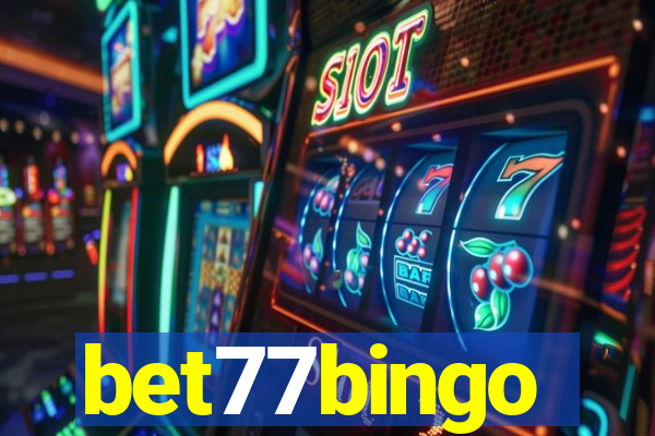 bet77bingo