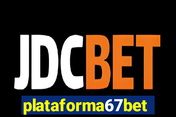 plataforma67bet.com