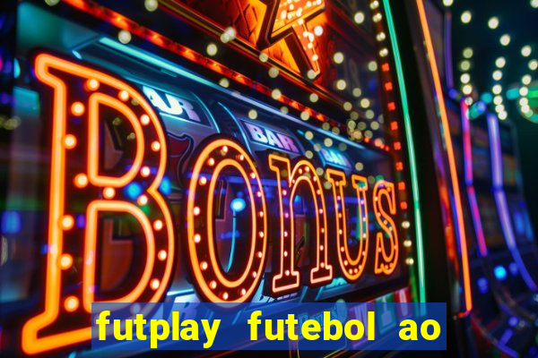 futplay futebol ao vivo apk