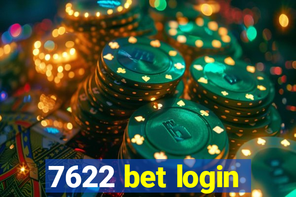 7622 bet login