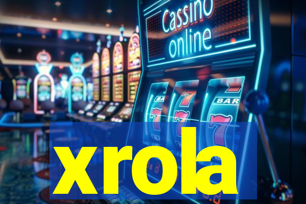 xrola