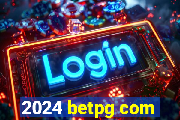 2024 betpg com