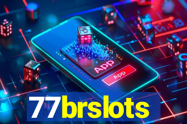 77brslots