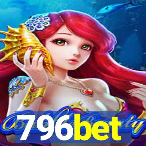 796bet