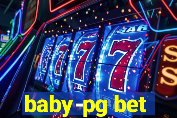 baby-pg bet