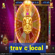 trav c local