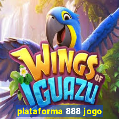 plataforma 888 jogo