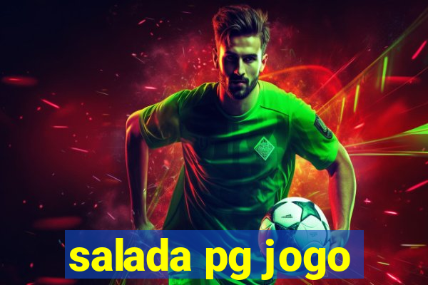 salada pg jogo