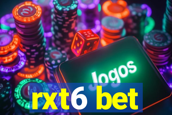 rxt6 bet