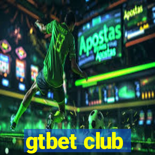 gtbet club